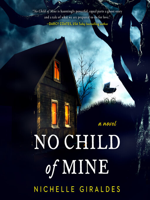 Title details for No Child of Mine by Nichelle Giraldes - Available